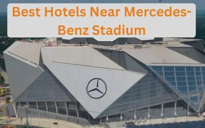 Best Hotels Near Mercedes-Benz Stadium